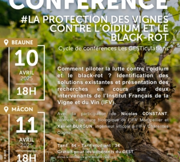 Conférence les GESTiculations : “La protection des vignes contre l’oïdium et le black-rot”